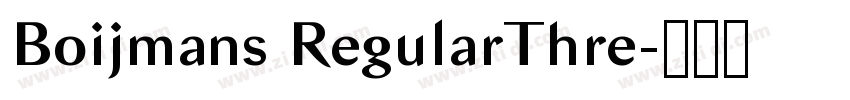 Boijmans RegularThre字体转换